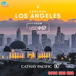 Cathay Pacific ưu đãi vé máy bay đi Los Angeles