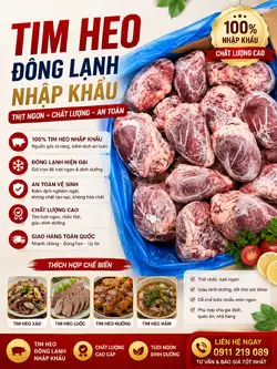 Công ty cung cấp tim heo đông lạnh giá sỉ toàn quốc